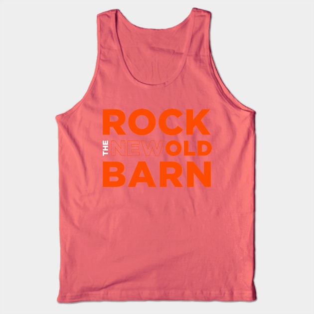 Rock The (New) Old Barn Tank Top by NYIslesBlog